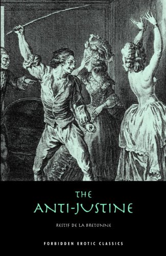Imagen de archivo de The Anti-Justine (Forbidden Erotic Classics) a la venta por HPB-Movies