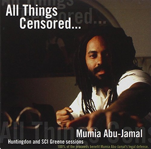 All Things Censored...: 1 (9781902593067) by Abu-Jamal, Mumia