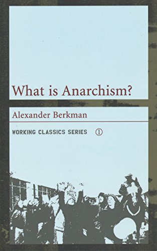 Stock image for What is Anarchism? (Working Classics) for sale by SecondSale