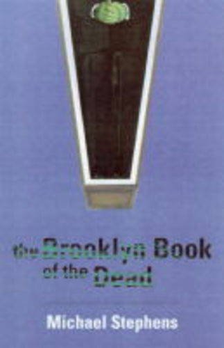 Beispielbild fr The Brooklyn Book of the Dead zum Verkauf von WorldofBooks