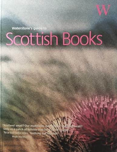 Imagen de archivo de Waterstone's Guide to Scottish Books a la venta por AwesomeBooks