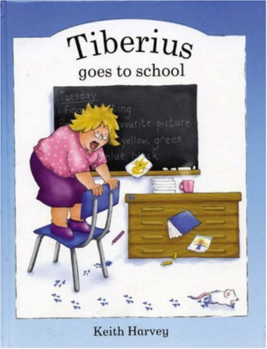 Stock image for Tiberius Goes to School for sale by WorldofBooks