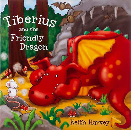 Beispielbild fr Tiberius and the Friendly Dragon zum Verkauf von WorldofBooks