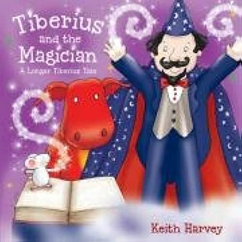 Beispielbild fr Tiberius and the Magician zum Verkauf von AwesomeBooks