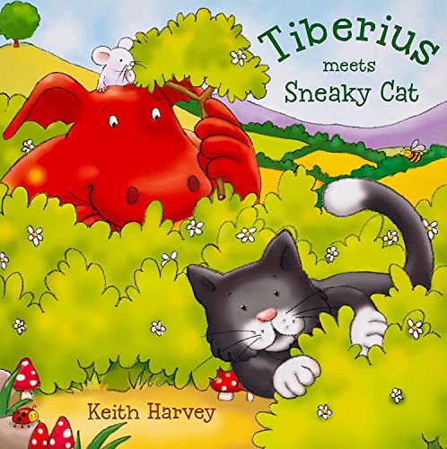 Stock image for Tiberius Meets Sneaky Cat for sale by WorldofBooks