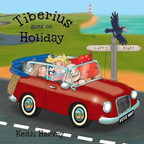 Stock image for Tiberius Goes on Holiday for sale by WorldofBooks