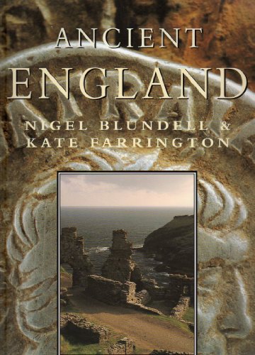 Ancient England (9781902616247) by Blundell, Nigel; Farrington, Kate