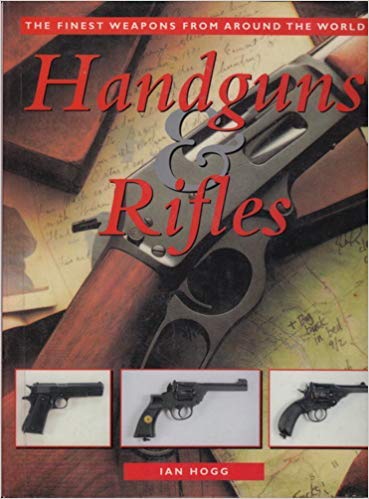 9781902616452: Handguns and Rifles