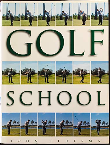 Stock image for GOLF SCHOOL for sale by Irish Booksellers