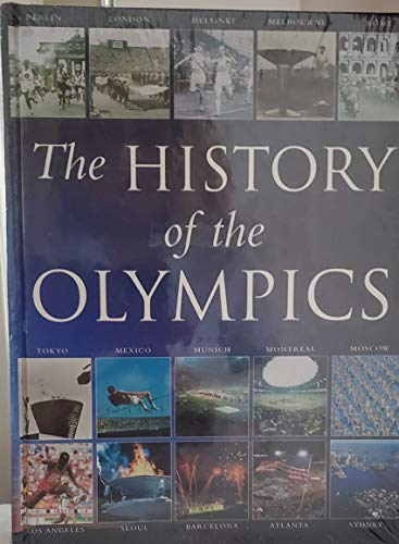 Stock image for The History of the Olympics for sale by AwesomeBooks