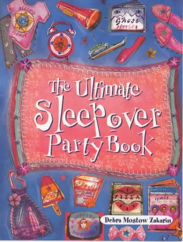 Beispielbild fr Ultimate Sleepover Party Book zum Verkauf von Better World Books