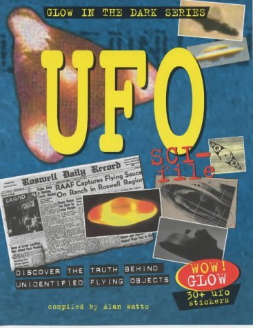 Imagen de archivo de UFO Sci-File: The Truth Behind Unidentified Flying Objects. a la venta por Books Puddle