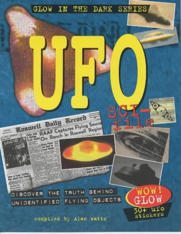Stock image for UFO Sci-File: The Truth Behind Unidentified Flying Objects. for sale by Books Puddle