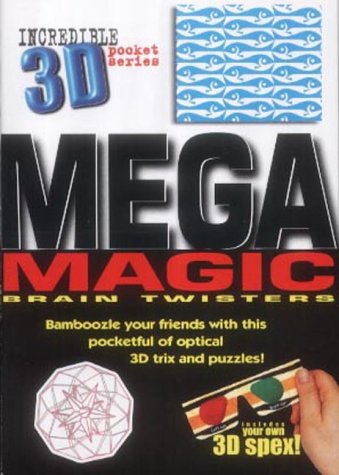 9781902626277: Mega Magic: Brain Twisters (Incredible 3D Pocket S.)