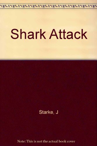 Beispielbild fr Shark Attack zum Verkauf von Reuseabook