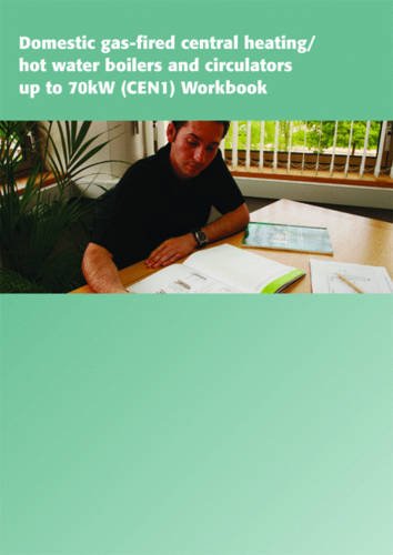 9781902632636: Domestic Gas-fired Central Heating/hot Water Boilers and Circulators Up to 70KW (CEN1) Workbook