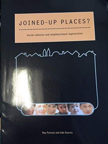 Stock image for Joined-up Places?: Social Cohesion and Neighbourhood Regeneration (Area Regeneration) for sale by Phatpocket Limited