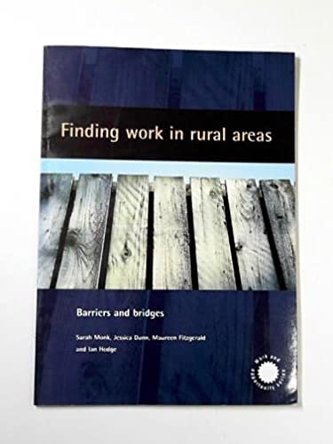 Stock image for Finding work in rural areas: barriers and bridges for sale by Phatpocket Limited