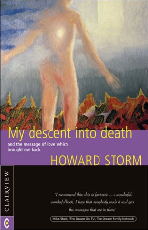 9781902636160: My Descent into Death: And the Message of Love Which Brought Me Back