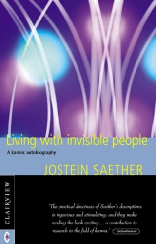 Imagen de archivo de Living With Invisible People: A Karmic Autobiography a la venta por Books From California