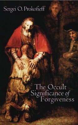 9781902636603: The Occult Significance of Forgiveness