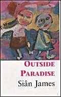 Beispielbild fr Outside Paradise zum Verkauf von Blackwell's