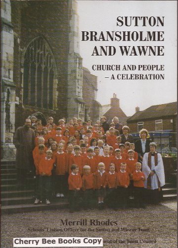 Stock image for Sutton Bransholme and Wawne for sale by WorldofBooks