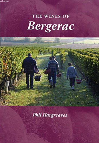 Stock image for The Wines of Bergerac for sale by AwesomeBooks