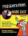 Beispielbild fr Presentations Made Easy zum Verkauf von Better World Books