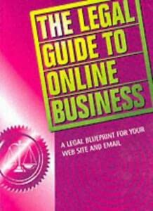 Stock image for The Legal Guide to Online Business for sale by MusicMagpie