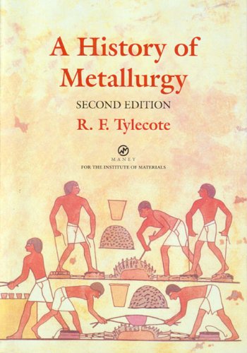 9781902653792: A History of Metallurgy