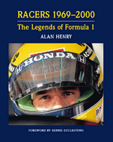 Imagen de archivo de Racers: 1969-2000: The Legends of Formula One a la venta por Greener Books