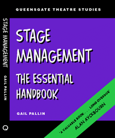 Imagen de archivo de Stage Management : The Essential Handbook a la venta por Better World Books Ltd