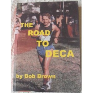 The road to Deca (9781902662008) by Bob Brown