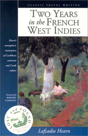 9781902669175: Two Years in the French: West Indies [Lingua Inglese]: No 1