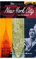 Beispielbild fr New York City: A Cultural and Literary History: A Cultural and Literary Companion (Cities of the Imagination) zum Verkauf von Cambridge Rare Books