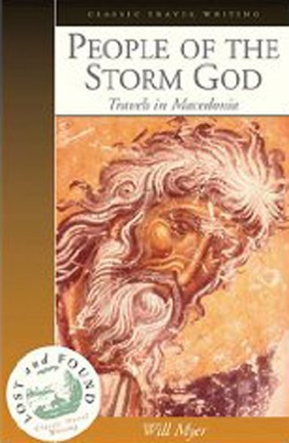 Beispielbild fr People of the Storm God: Travels in Macedonia zum Verkauf von WorldofBooks