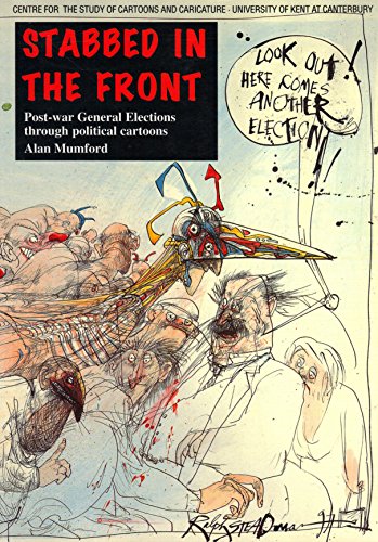 Imagen de archivo de Stabbed in the Front: Post-war General Elections Through Political Cartoons a la venta por WorldofBooks