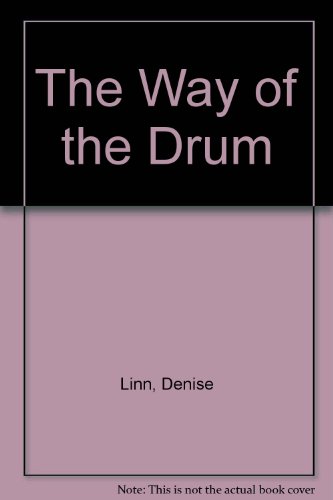 The Way of the Drum (9781902682112) by Linn, Denise