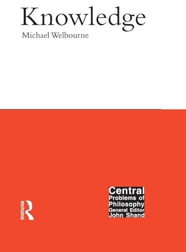 9781902683386: Knowledge (Central Problems of Philosophy)