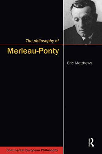9781902683522: The Philosophy of Merleau-Ponty