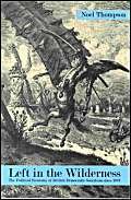 Beispielbild fr Left in the Wilderness: The Political Economy of British Democratic Socialism Since 1979 zum Verkauf von AwesomeBooks