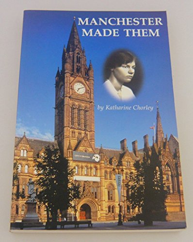 Stock image for Manchester Made Them for sale by WorldofBooks