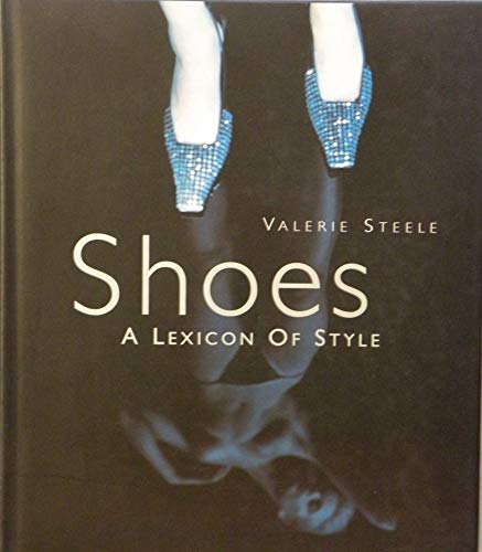 9781902686004: Shoes: A Lexicon of Style