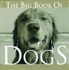 Stock image for The Big Book of Dogs for sale by WorldofBooks