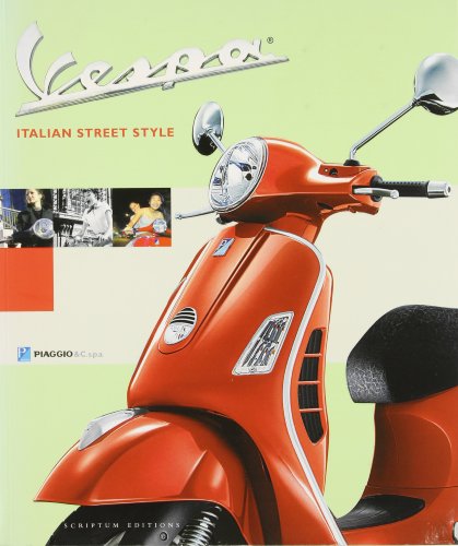 Vespa: Italian Street Style (Design) (9781902686530) by Athos Bigongiali; Bill Buford