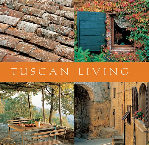 Stock image for Tuscan Living (Mini Lifestyle Library) for sale by WorldofBooks