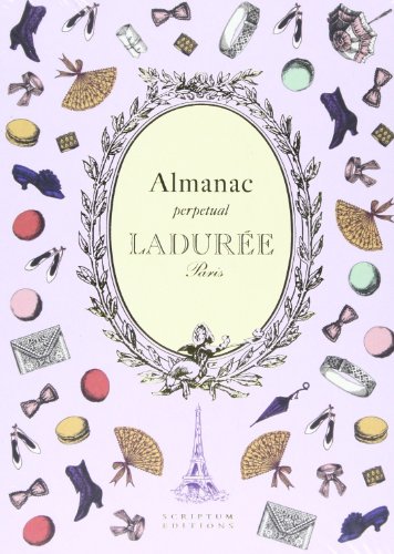 Stock image for Laduree: The Almanac for sale by SecondSale