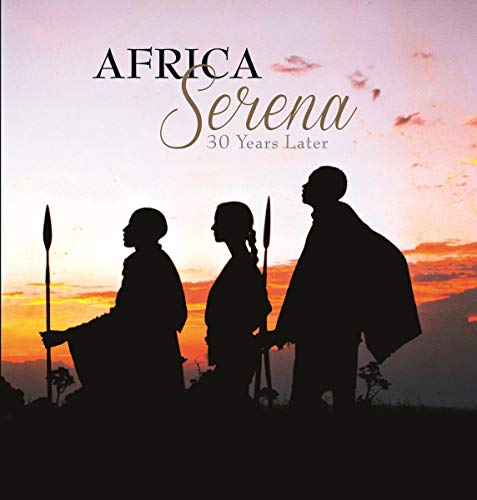 9781902686912: Africa Serena: 30 Years Later