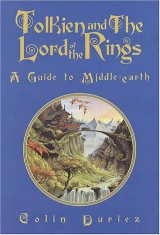 Beispielbild fr Tolkien and the Lord of the Rings: A Guide to Middle Earth zum Verkauf von AwesomeBooks
